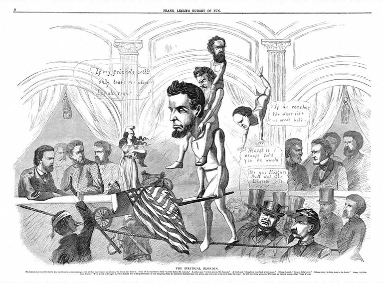 Cartoon, 1864. Lincoln, the Political Blondin. Frank Leslie's Harper's Weekly, 1 September